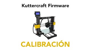 Calibración  Kuttercraft Firmware [upl. by Nel]