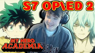 NEW COUR NEW OPENING  My Hero Academia Season 7 OpeningEnding 2 Reaction MHA OP 13 Reaction [upl. by Kalvn]