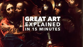 Caravaggios Taking of Christ Great Art Explained [upl. by Nalla]