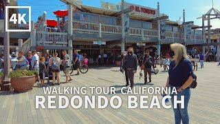 4K REDONDO BEACH  Walking Redondo Beach Pier South Bay Los Angeles California USA Travel 4K [upl. by Lirpa]