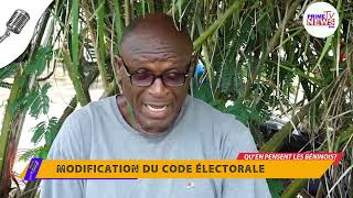 MODIFICATION DU CODE ÉLECTORAL  Les béninois opinent [upl. by Ailemrac635]