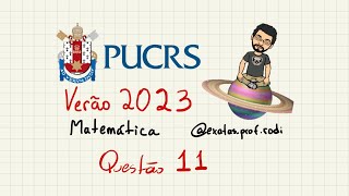 PUCRS 2023  Medicina  Matemática  Questão 11 [upl. by Animahs]