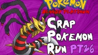 DISTORTION WORLD  Pokemon Bloody Platinum Crap Pokemon Run CPR Pt 26 [upl. by Roper]