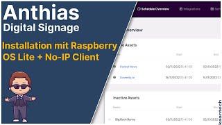 Anthias Digital Signage Installation mit Raspberry OS Lite  No IP Client [upl. by Enrol746]