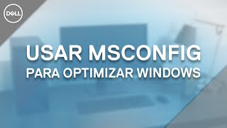 MSConfig  Qué es y cómo optimizar Windows con esta herramienta [upl. by Eladnor888]