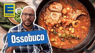 Ossobuco Rezept  Leckeres Schmorgericht mit Kalbfleisch und Gemüse [upl. by Timothee680]