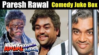 Paresh Rawals Best Comedy Scenes From Andaz Apna Apna  Bollywood [upl. by Oninotna893]