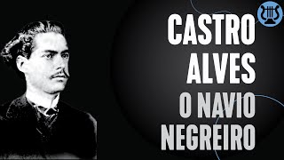 Poema O navio negreiro de Castro Alves  como fazer um poema [upl. by Iana729]