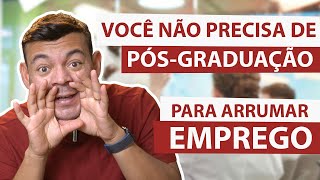 CONSIGO EMPREGO SEM PÓSGRADUAÇÃO [upl. by Duer364]