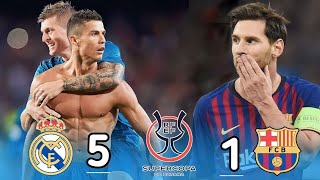 Real Madrid 51 BarcelonaSuper Cup 2017 Home and away 》Mad match Extended Highlights GoalsHD [upl. by Milman]