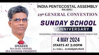 29TH IPA GENERAL CONVENTION  DAY 3  SECTION 2  SUNDAY SCHOOL ANNIVERSARY [upl. by Enelrae]