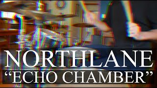 Northlane  quotEcho Chamberquot  Drum Cover [upl. by Aelber989]