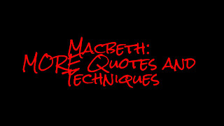 MORE Macbeth quotes  techniques AQA gcse revision [upl. by Eidnil]