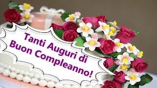 Tanti Auguri a Te Buon Compleanno [upl. by Alorac78]