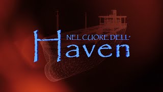 NEL CUORE DELLHAVEN [upl. by Suiram235]