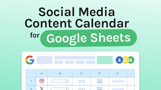 Easy Social Media Calendar for Google Sheets Free Template [upl. by Artek361]