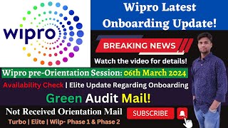 Wipro PreOrientation Session 06th March 2024  Wipro Onboarding Update  Turbo Elite Wilp ✅🔥 [upl. by Esserac694]