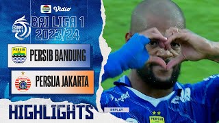 Persib Bandung VS Persija Jakarta  Highlights  BRI Liga 1 202324 [upl. by Aennyl828]