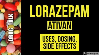 Lorazepam Ativan Review  5 MUST KNOW Facts [upl. by Taddeusz873]