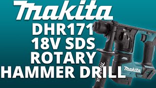 Makita DHR171 18v SDS Rotary Hammer Drill  Toolstop Showcase [upl. by Ravens]