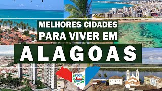 TOP 5 cidades pra viver em ALAGOAS [upl. by Noswad]