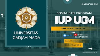 Sosialisasi Program IUP UGM SMA Alfa Centauri [upl. by Deloris95]