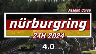 Nurburgring 24H 2024  Extension 40  Assetto Corsa [upl. by Jew]