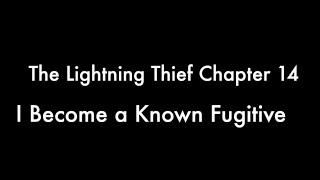 The Lightning Thief Audiobook Read Aloud Chapter 14 [upl. by Kendry]