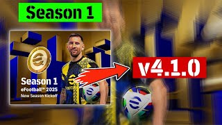 v410 Update Season 1 Kickoff Release Date New Nom Contract Free Epic amp Coins in eFootball 2025 [upl. by Nolyar]