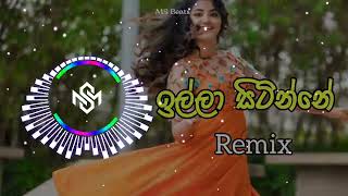 Illa Sitinne  ඉල්ලා සිටින්නේ  Remix  DURemix [upl. by Dressler]