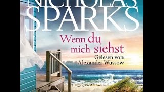 Wenn du mich siehst  Nicholas Sparks [upl. by Hackett312]