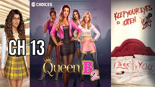 Choices Stories You Play  Queen B Book 2 Chapter 13 Diamonds Used [upl. by Anawot]