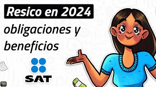 Resico 2024 todo lo que debes saber sobre este régimen [upl. by Teryl877]