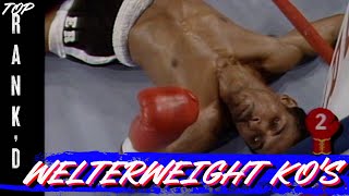 10 Welterweight Knockouts Considered the Greatest of AllTime  Top Rankd [upl. by Cargian]