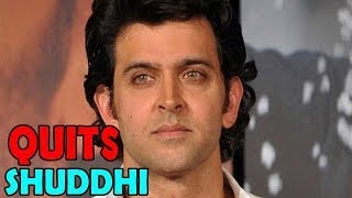 Shuddhi  Hrithik Roshan walks out of the movie [upl. by Gunar]