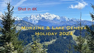 Morzine and Lake Geneva and Surroundings Hiking holiday in September 2024 [upl. by Dloniger849]