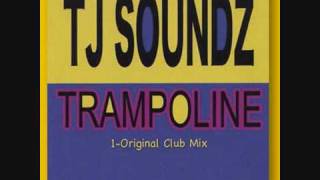 TJ SOUNDZ  TRAMPOLINE NEW SUMMER HIT 2010 [upl. by Aleemaj]