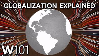 What Is Globalization Understand Our Interconnected World  World101 CFR [upl. by Yrrad]