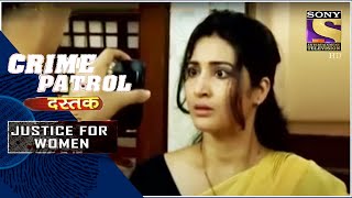 Crime Patrol  Perils Of Blackmailing  Justice For Women  Full Episode [upl. by Nyladnarb200]