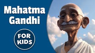 Mahatma Gandhi For Kids  Bedtime History [upl. by Dedrick700]