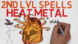 2nd Level Spell 37 Heat Metal 5E [upl. by Llemej]