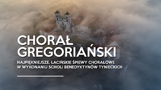 Chorał gregoriański Najpiękniejsze łacińskie śpiewy chorałowe Opactwo Benedyktynów w Tyńcu [upl. by Kanya]