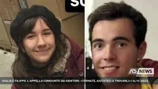 GIULIA E FILIPPO L’APPELLO CONGIUNTO DEI GENITORI «TORNATE AIUTATECI A TROVARLI»  14112023 [upl. by Cousins]