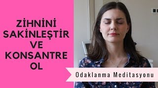 Odaklanmak İçin Meditasyon I Doğanay ile Meditasyon [upl. by Adiam]