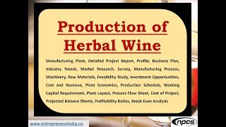 Production of Herbal Wine Manufacturing Plant [upl. by Atsirhcal]