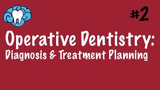 Operative Dentistry  Diagnosis amp Treatment Planning  INBDE ADAT [upl. by Swerdna]