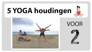 YOGA CHALLENGE voor twee personen 5 POSES  BONUS HOUDING  BLOOPER [upl. by Mona]