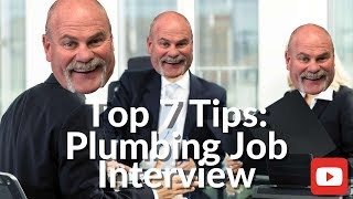 Top 7 Plumbing Job Interview Tips  Plumbing Career  The Expert Plumber [upl. by Dami174]