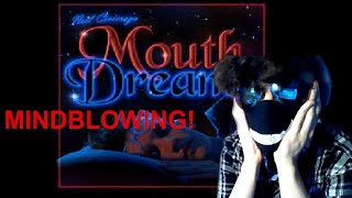 FIRST Reaction To Neil Cicieregas New Musical Masterpiece Mouth Dreams PART 1 [upl. by Alrich]