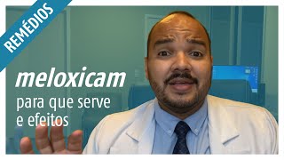 Meloxicam Para que serve efeitos colaterais e como usar [upl. by Anauqat]